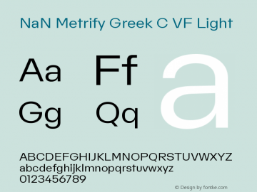 NaN Metrify Greek C VF Light Version 1.500;Glyphs 3.1.2 (3151)图片样张