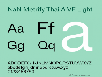 NaN Metrify Thai A VF Light Version 1.500;Glyphs 3.1.2 (3151)图片样张