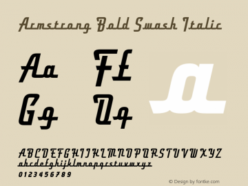 Armstrong Bold Swash Italic Version 4.000;PS 004.000;hotconv 1.0.88;makeotf.lib2.5.64775图片样张