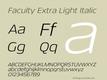 Faculty Extra Light Italic Version 5.000;FEAKit 1.0图片样张