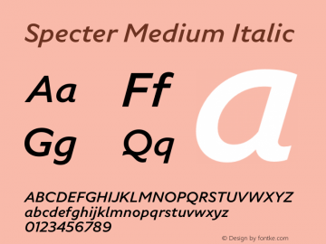 Specter Medium It Version 1.005; Specter Medium Italic图片样张
