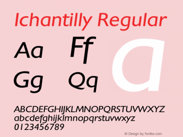 Ichantilly Regular 001.000 Font Sample