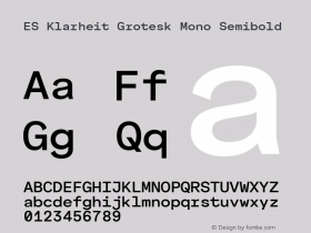 ES Klarheit Grotesk Mono Semibold Version 2.003图片样张