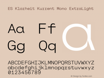 ES Klarheit Kurrent Mono ExtraLight Version 2.003图片样张