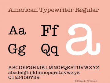 AmericanTypewriter-Regular Version 1.000;PS 001.001;hotconv 1.0.56图片样张