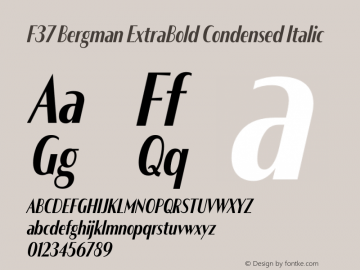 F37 Bergman ExtraBold Condensed Italic Version 3.000图片样张