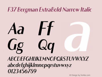 F37 Bergman ExtraBold Narrow Italic Version 3.000图片样张