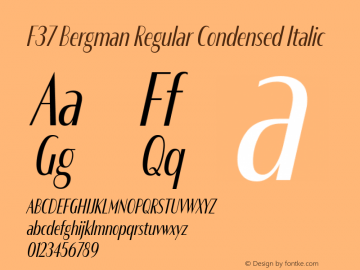 F37 Bergman Regular Condensed Italic Version 3.000图片样张