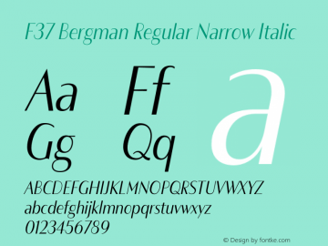 F37 Bergman Regular Narrow Italic Version 3.000图片样张
