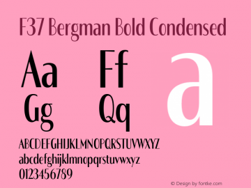 F37 Bergman Bold Condensed Version 3.000;Glyphs 3.2 (3202)图片样张