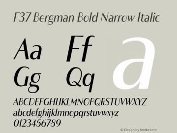 F37 Bergman Bold Narrow Italic Version 3.000;Glyphs 3.2 (3202)图片样张