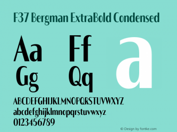 F37 Bergman ExtraBold Condensed Version 3.000;Glyphs 3.2 (3202)图片样张