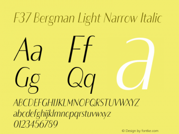 F37 Bergman Light Narrow Italic Version 3.000;Glyphs 3.2 (3202)图片样张