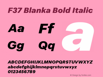 F37 Blanka Bold Italic Version 2.000图片样张