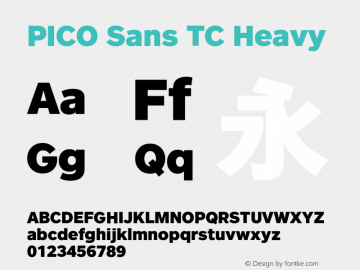 PICO Sans TC Heavy Version 1.00图片样张