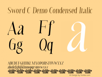 Sword C Demo Condensed Italic Version 1.001;Fontself Maker 3.5.4图片样张
