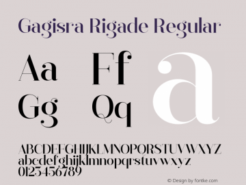 Gagisra Rigade Version 1.00;November 7, 2022;FontCreator 13.0.0.2683 64-bit图片样张