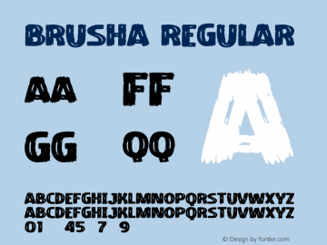 Brusha Version 1.00;May 9, 2022;FontCreator 13.0.0.2683 64-bit图片样张