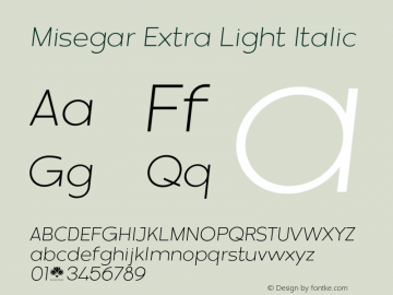 Misegar-ExtraLightItalic Version 1.000图片样张