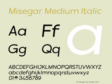 Misegar-MediumItalic Version 1.000图片样张