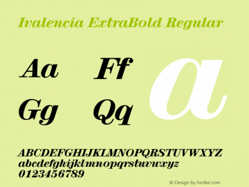 Ivalencia ExtraBold Regular 001.000 Font Sample