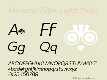 Minomu-ExtraLightItalic Version 1.000图片样张