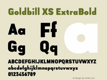 Goldbill XS ExtraBold Version 1.001;hotconv 1.0.109;makeotfexe 2.5.65596图片样张