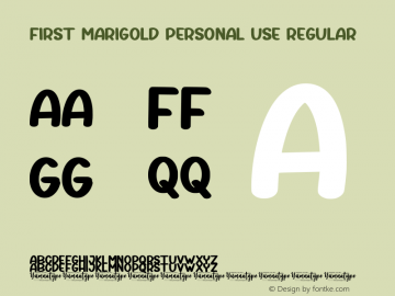 First Marigold Regular Version 1.00;June 13, 2022;FontCreator 13.0.0.2683 64-bit图片样张