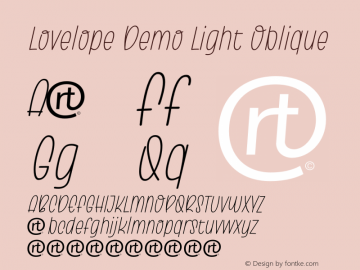 Lovelope Demo Light Oblique Version 1.000;September 18, 2022;FontCreator 14.0.0.2814 64-bit图片样张