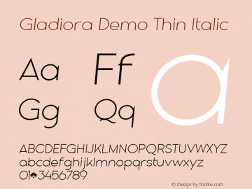 Gladiora Demo Thin Italic Version 1.000图片样张