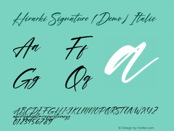 Hirarki Signature (Demo) Italic Version 1.000;April 7, 2022;FontCreator 14.0.0.2794 64-bit图片样张