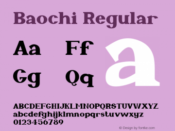 Baochi Version 1.00;June 13, 2022;FontCreator 13.0.0.2683 64-bit图片样张