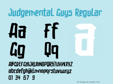 Judgemental Guys Version 1.00;January 19, 2022;FontCreator 13.0.0.2683 64-bit图片样张
