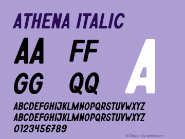 Athena Italic Version 1.020;Fontself Maker 3.5.7图片样张