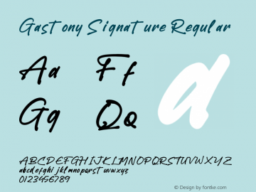 Gastony Signature Version 1.00;July 25, 2022;FontCreator 13.0.0.2683 64-bit图片样张