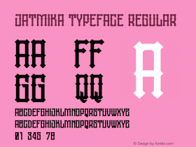 jatmika typeface Version 1.00;November 3, 2021;FontCreator 13.0.0.2683 64-bit图片样张