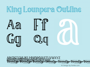 King Lounpera Outline Version 1.00;September 14, 2020;FontCreator 12.0.0.2567 64-bit图片样张