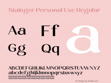 Stainger Personal Use Version 1.00;April 22, 2022;FontCreator 13.0.0.2683 64-bit图片样张