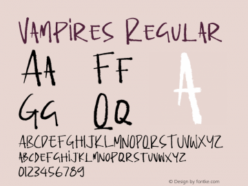 Vampires Version 1.00;June 4, 2022;FontCreator 13.0.0.2680 64-bit图片样张