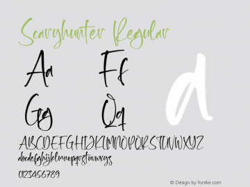 Scaryhunter Version 1.00;April 4, 2022;FontCreator 13.0.0.2680 64-bit图片样张