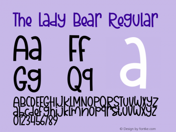 The Lady Bear Version 1.00;June 4, 2020;FontCreator 11.5.0.2427 64-bit图片样张