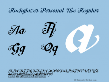Rockglazer Personal Use Version 1.00;December 28, 2022;FontCreator 13.0.0.2683 64-bit图片样张