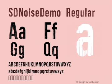 SDNoiseDemo Regular Version 1.030;Fontself Maker 3.5.7图片样张