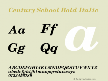 Century School Bold Italic 001.000 Font Sample