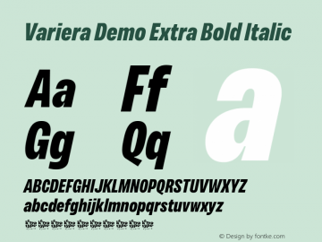 Variera Demo Extra Bold Italic Version 1.000图片样张