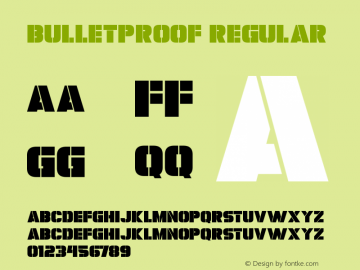 Bulletproof Version 1.00;February 15, 2023;FontCreator 12.0.0.2567 64-bit图片样张
