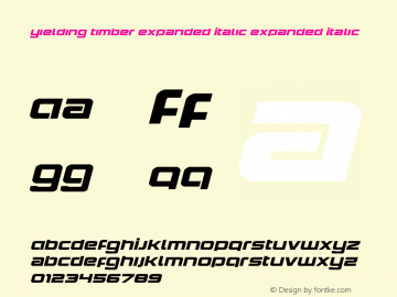 Yielding Timber Expanded Italic Version 1.0; 2023图片样张