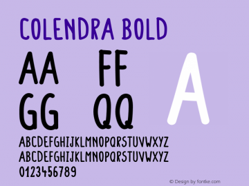 Colendra Bold Version 1.008;Fontself Maker 3.5.8图片样张