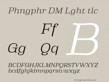 Phongphrai DEMO Light Italic Version 1.000;Glyphs 3.1.2 (3151)图片样张