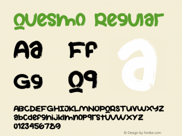 Quesmo Version 1.00;March 31, 2023;FontCreator 12.0.0.2525 64-bit图片样张